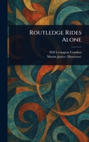 Routledge rides alone 1023553090 Book Cover
