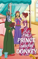 The Prince and The Donkey 1838750436 Book Cover
