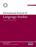 International Journal of Language Studies (IJLS) - volume 7(3) 1304165973 Book Cover