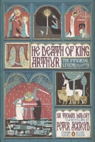 The Death of King Arthur: The Immortal Legend 0670023078 Book Cover