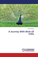 A Journey With Birds Of India 3659267880 Book Cover