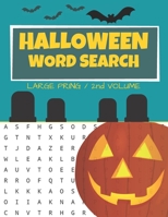 Halloween Word Search: Puzzle Book Large Print - 80 Halloween Puzzles (Edition/Volume 2) 169863921X Book Cover
