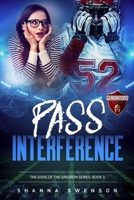 Pass Interference 1732962677 Book Cover