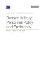 Russian Military Personnel Policy and Proficiency: Reforms and Trends, 1991-2021 1977411363 Book Cover