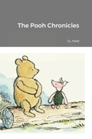 The Pooh Chronicles 1716438071 Book Cover