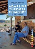 Adaptive Thermal Comfort: The Designer's Guide to Adaptive Thermal Comfort 041569163X Book Cover