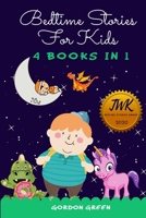 BEDTIME STORIES FOR KIDS: 4 BOOKS IN 1 - MEDITATION STORIES FOR KIDS B085DQJWJ5 Book Cover