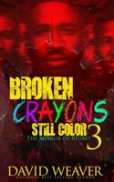 Broken Crayons Still Color 3: The Mirror of Regret 0989400794 Book Cover