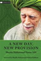 A New Day, New Provision 1938058267 Book Cover