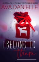 I Belong to Them: a Christmas Novella 1523434910 Book Cover