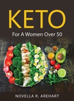 Keto: For A Women Over 50 9993211214 Book Cover