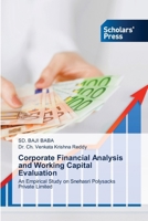 Corporate Financial Analysis and Working Capital Evaluation 6200697280 Book Cover
