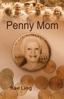 Penny Mom 1614935505 Book Cover