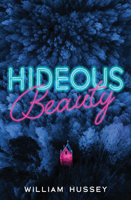 Hideous Beauty 1474966179 Book Cover