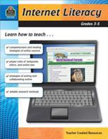 Internet Literacy: Grade 3-5 1420627678 Book Cover