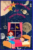 Bedtime Stories for Amazing Kids B0CMSRZR4X Book Cover