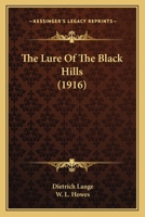 The Lure of the Black Hills 1104257025 Book Cover