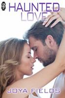 Haunted Love 1613335911 Book Cover
