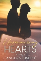 Harmonizing Hearts: Book 2 B0GZPKXB5K Book Cover