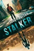 Stalker: A novel 0473695391 Book Cover