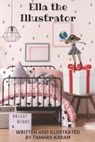 Ella the Illustrator B09H893N29 Book Cover