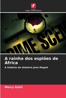 A rainha dos espiões de África (Portuguese Edition) 6206510050 Book Cover