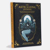 The Astro-Luna Journal: Self-Exploration and Empowerment Through the Moon and Astrology 1912634414 Book Cover