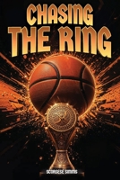 Chasing the Ring B0FD4VQN97 Book Cover