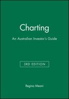 Charting; an Australian investors guide 1876627042 Book Cover