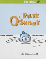 Riley O'Smiley 1400308186 Book Cover