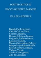 Scritti Critici Su Rocco Giuseppe Tassone E La Sua Poetica 0244058695 Book Cover