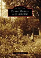 Cuneo Museum and Gardens (Images of America: Illinois) 0738561495 Book Cover
