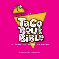 Let's Taco 'Bout the Bible 1486626874 Book Cover