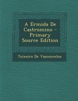 A Ermida De Castromino 1143090888 Book Cover