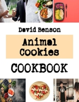 Animal Cookies: Recipes for Delectable Cookies B0F789Y18H Book Cover