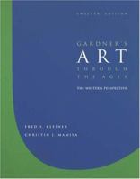 Gardner's Art Through the Ages: Western Perspective 0495004782 Book Cover