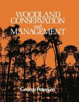 Woodland Conservation and Management 0412557304 Book Cover
