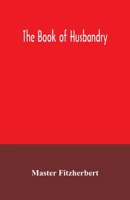 The book of husbandry 9354035922 Book Cover