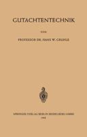 Gutachtentechnik 3540018964 Book Cover