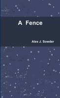 A Fence 132941263X Book Cover
