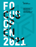 Focus Open 2021: Baden-Württemberg International Design Award and Mia Seeger Prize 2021 3899863542 Book Cover