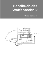Handbuch der Waffentechnik (German Edition) 1326957597 Book Cover