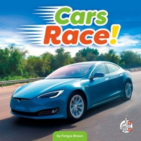 Cars Race! 1503878988 Book Cover