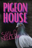 Pigeon House 195911896X Book Cover