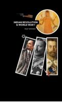 Indian Revolution and World War 1: Forgotten Stories of Struggle & Betrayal B0FZLDVG4K Book Cover