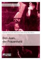 Don Juan, der Frauenheld 3956870476 Book Cover