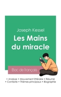 Réussir son Bac de français 2023: Analyse du roman Les Mains du miracle de Joseph Kessel 238509245X Book Cover