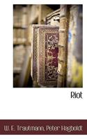 Riot 1117704157 Book Cover