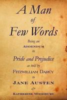 A Man of Few Words 1461055504 Book Cover