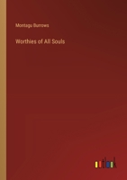 Worthies of All Souls 3368852000 Book Cover